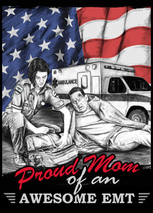 Proud Mom Of An Awesome EMT T-Shirt FREE SHIPPING