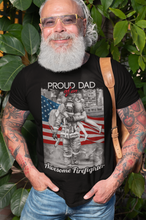 Load image into Gallery viewer, Proud Dad Of An Awesome Firefighter T-Shirt FREE SHIPPING