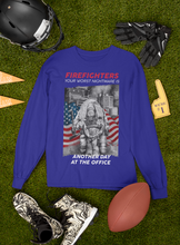 Load image into Gallery viewer, Firefighter Your Worst Nightmare Is Another Day At The Office Long Sleeve Tee FREE SHIPPING