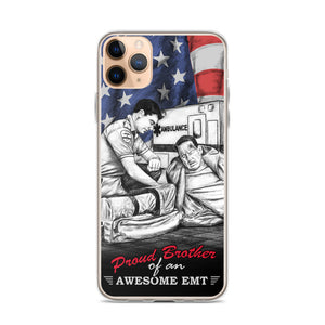 Proud Brother Of An Awesome EMT iPhone Case FREE SHIPPING