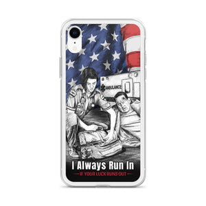 I Always Run In If Your Luck Runs Out EMT iPhone Case FREE SHIPPING