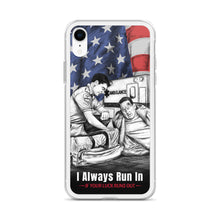 Load image into Gallery viewer, I Always Run In When Your Luck Runs Out iPhone Case FREE SHIPPING