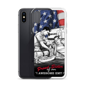 Proud Sister Of An Awesome EMT iPhone Case FREE SHIPPING