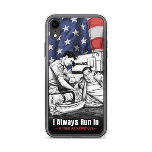 I Always Run In When Your Luck Runs Out iPhone Case FREE SHIPPING