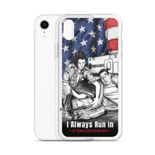 Load image into Gallery viewer, I Always Run In When Your Luck Runs Out iPhone Case FREE SHIPPING