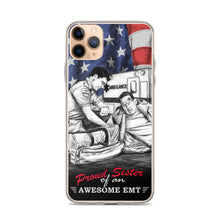 Load image into Gallery viewer, Proud Sister Of An Awesome EMT iPhone Case FREE SHIPPING