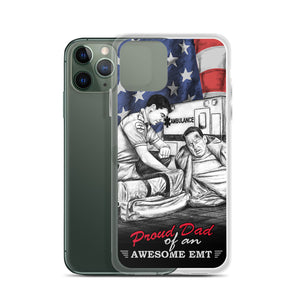 Proud Dad Of An Awesome EMT iPhone Case FREE SHIPPING