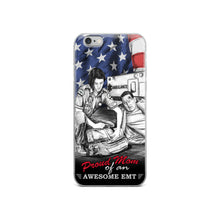 Load image into Gallery viewer, Proud Mom Of An Awesome EMT iPhone Case FREE SHIPPING