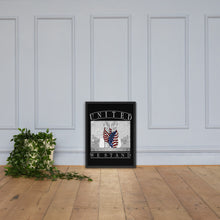 Load image into Gallery viewer, United We Stand Framed Poster FREE SHIPPING