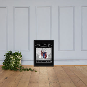 United We Stand Framed Poster FREE SHIPPING