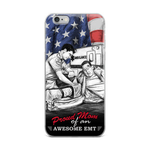 Proud Mom Of An Awesome EMT iPhone Case FREE SHIPPING