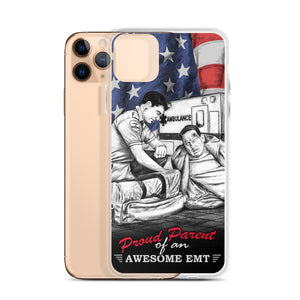 Proud Parent Of An Awesome EMT iPhone Case FREE SHIPPING