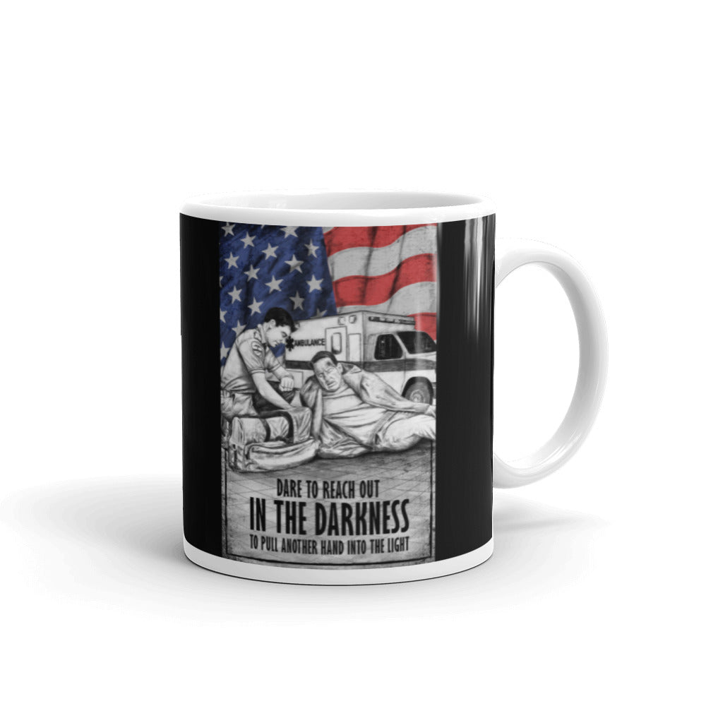 Dare To Reach Out In The Darkness To Pull Another Hand Into The Light Coffee Mug FREE SHIPPING