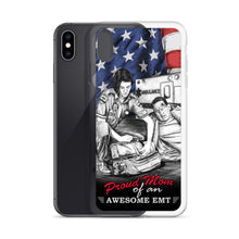 Load image into Gallery viewer, Proud Mom Of An Awesome EMT iPhone Case FREE SHIPPING