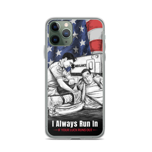 I Always Run In When Your Luck Runs Out iPhone Case FREE SHIPPING