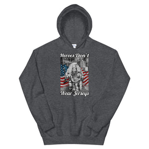 Heroes Don't Wear Jerseys Unisex Hoodie Stairway