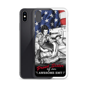 Proud Sister Of An Awesome EMT IPhone Case FREE SHIPPING