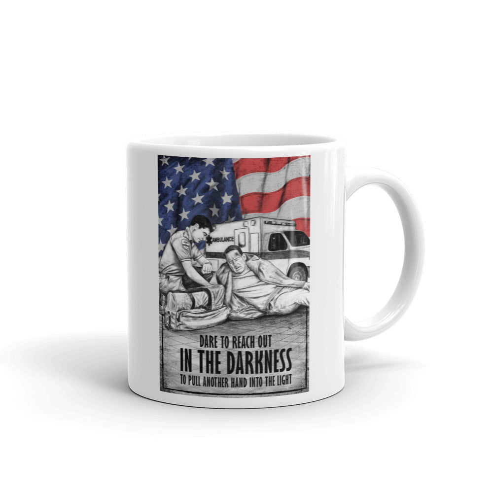 Dare To Reach Out In The Darkness To Pull Another Hand Into The Light Coffee Mug FREE SHIPPING