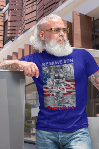 My Brave Son Saves Lives T-Shirt FREE SHIPPING