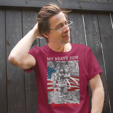 Load image into Gallery viewer, My Brave Son Saves Lives T-Shirt FREE SHIPPING