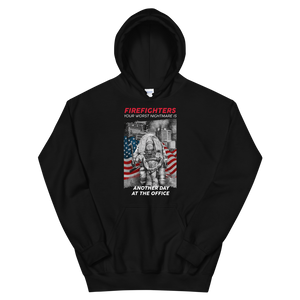 Firefighter Your Worst Nightmare Is Another Day At The Office Hoodie FREE SHIPPING