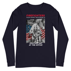 Firefighter Your Worst Nightmare Is Another Day At The Office Long Sleeve Tee FREE SHIPPING