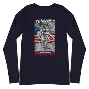 It Takes Passion To Become A Great Firefighter Long Sleeve Tee FREE SHIPPING