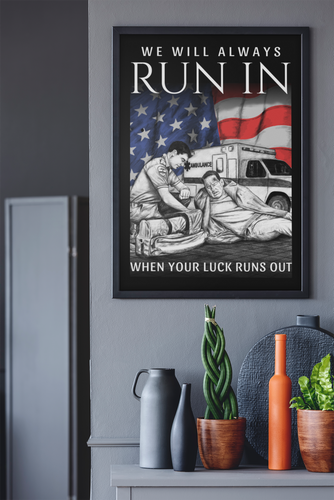 We Will Always Run In When Your Luck Runs Out Canvas FREE SHIPPING